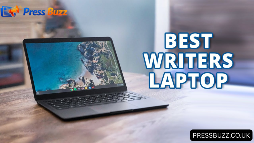 Best Laptops for Writers